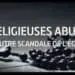 1555707204Religieuses abusees lautre scandale de lEglise