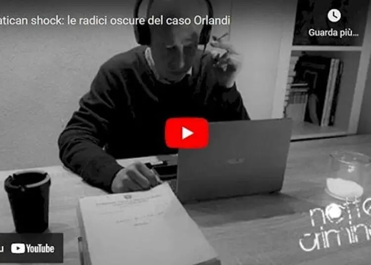 Vatican shock: le radici oscure del caso Orlandi