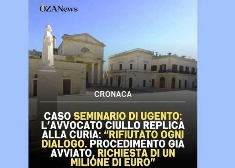 Caso seminario di Ugento: l’avvocato Ciullo replica alla Curia